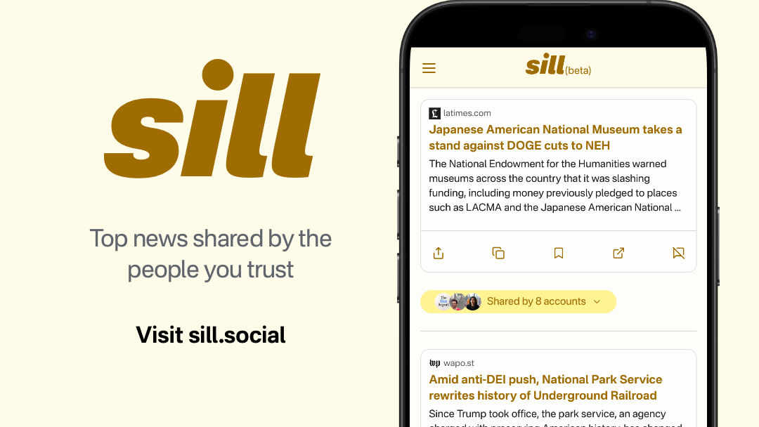 Sill: Top news shared by the people you trust. Visit sill.social