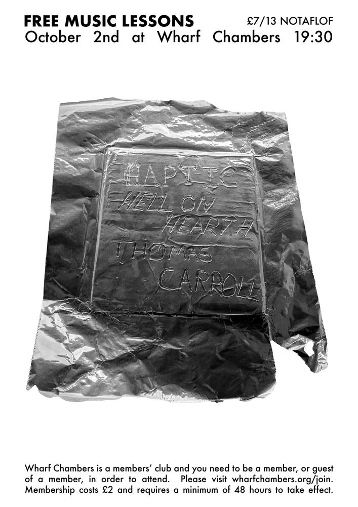 free music lessons at wharf chambers, leeds. haptic, hell on hearth and thomas carroll. 02/10:25. poster has band names engraved into tin foil. 