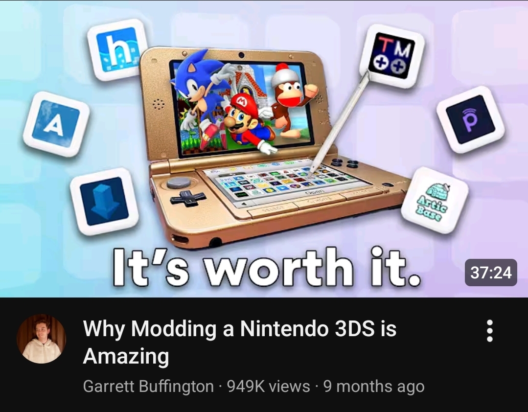 Youtube screenshot of a video saying: "why modding a nintendo 3DS is amazing" 