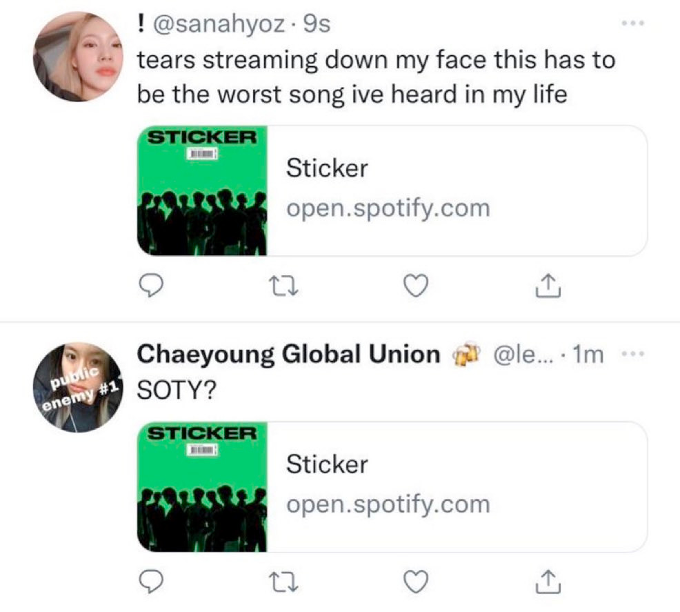 a screenshot taken of someone's twitter timeline when NCTzens were reacting to the release of NCT 127's title track, "Sticker." The first user says "SOTY?", whilst the second user says "tears streaming down my face this has to be the worst song ive heard in my life" 
