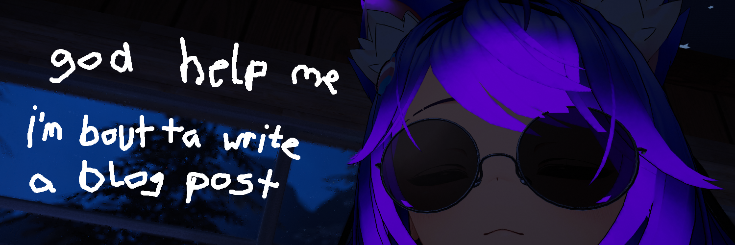 image of my vrc avatar with caption "god help me im boutta write a blog post"