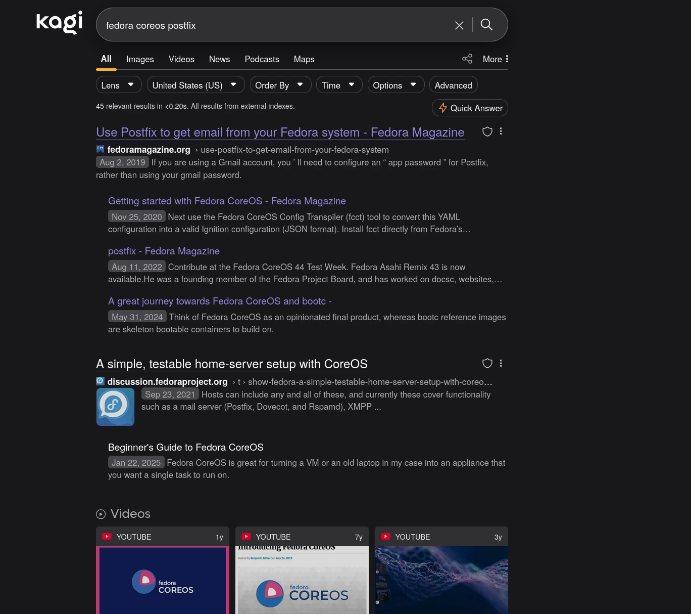 Kagi search results from the query "fedora coreos postfix". The top two results are from reputable sites and are close to what I was searching for.